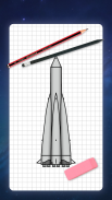 How to draw rockets, spaceships. Drawing lessons screenshot 10