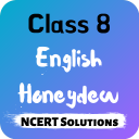 Class 8 English Honeydew NCERT Solutions Offline