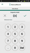 BANCA MARCH TPV MÓVIL screenshot 1