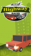 Fast Highway Racer screenshot 0