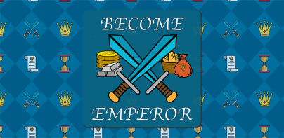 Become Emperor:Kingdom Revival