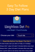 Weight Loss Diet Pro - Lose 1 lbs or 1/2 kg Today screenshot 0