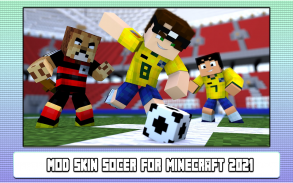 Mod Skin Soccer for Minecraft 2022 screenshot 1