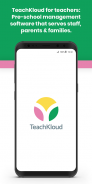 TeachKloud: Childcare App screenshot 1