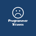 Programmer Excuses