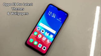 Theme for Oppo f9 pro screenshot 1