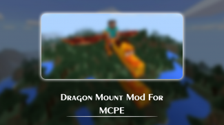 Dragon Mount Mod for MCPE screenshot 1