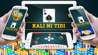 Kali Ni Tidi -  3 Of Spades screenshot 0