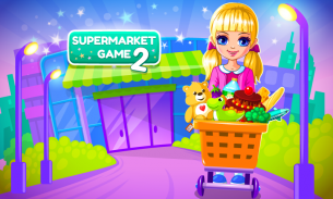 Supermarket Game 2 (Permainan Supermarket 2) screenshot 7