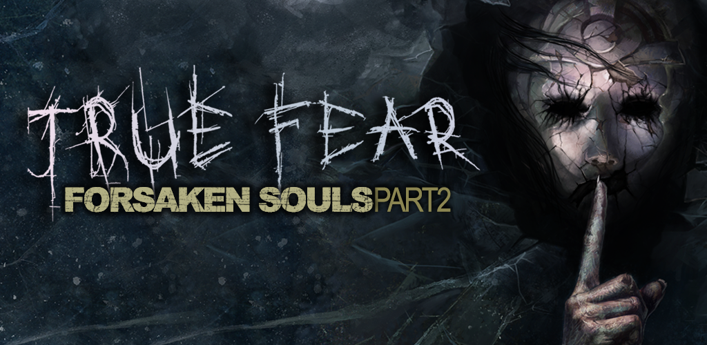 Игра true Fear. True Fear: Forsaken Souls Part 2. True Fear Forsaken Souls шкатулка.