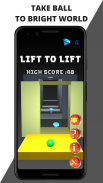 Lift to Lift screenshot 5