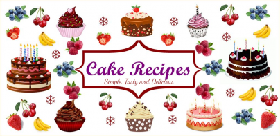 Cake Recipes : Easy & Healthy