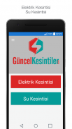 Güncel Kesintiler screenshot 0