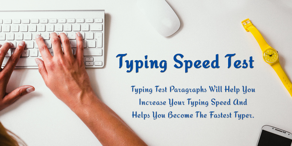 Test typing speed Typing Test