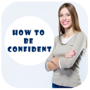 Best Ways to Be Confident