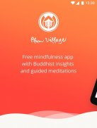 Plum Village: Zen Buddhism Meditations screenshot 6