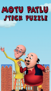 Motu Patlu Stick Puzzle Heros screenshot 4