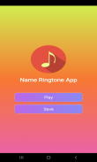 My Name Ringtone screenshot 0