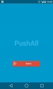 PushAll - Push уведомления screenshot 1