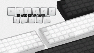 Hacker Style Blank Keyboard screenshot 3