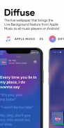 Diffuse [Free] - Apple Music Live Wallpaper 💿 screenshot 8