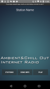 Ambient and Chill Out Radio screenshot 3