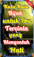 Kata Kata Bijak untuk Ibu Tercinta teranyar screenshot 0