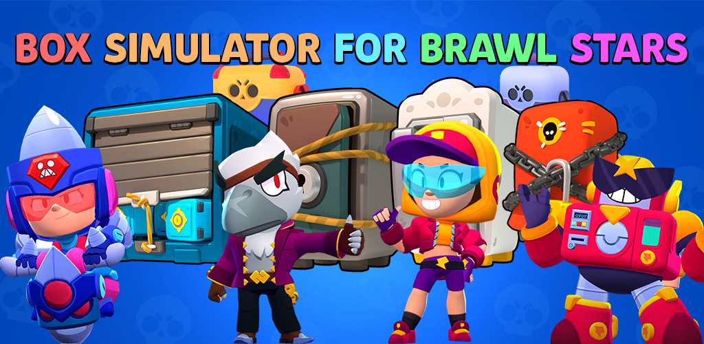 Box Simulator For Brawl Stars 10 7 Download Android Apk Aptoide - brawl star apto