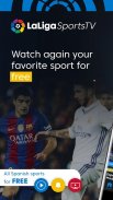LaLiga Sports TV: Soccer & Sports Videos on Demand screenshot 2