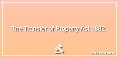 TPA - Transfer of Property Act