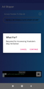 Ad Skipper - Skip the Irrelevant screenshot 1