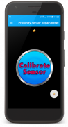 Proximity Sensor Reset Fix calibrate screenshot 8