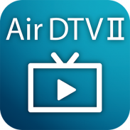 Air DTV II screenshot 2