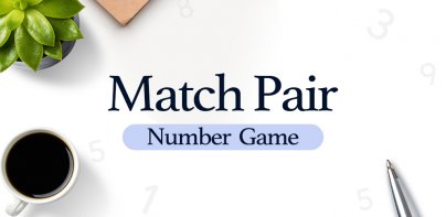 Match Pair - Number Game
