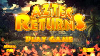 Aztec Returns screenshot 1