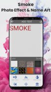 Smoke Photo Effect - Name Art screenshot 4