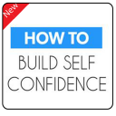 How to build self confiance