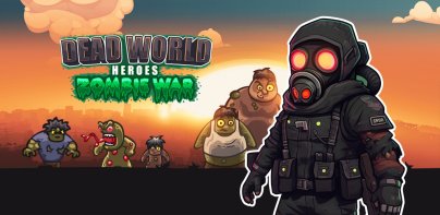 Dead World Heroes: Zombie Rush