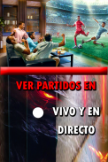 Ver Partidos En Vivo Guide HD screenshot 1