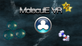 MoleculE VR screenshot 7