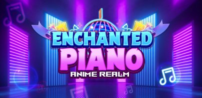 Enchanted Piano: Anime Realm