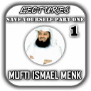 Mufti Menk - Save Yourself Playlist Part One 1 Mp3