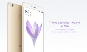 Theme Launcher - Xiaomi Mi Max screenshot 0