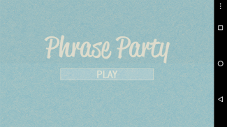 Phrase Party screenshot 0