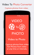 📷 Video To  Photo Converter screenshot 2