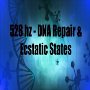 528 hz DNA Repair screenshot 2