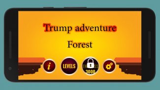 Trump's Adventure Forest - Wild screenshot 4