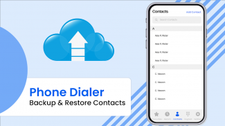 Phone Dialer: Contacts Backup screenshot 0