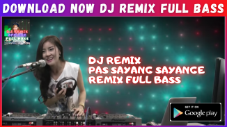 DJ Left Behind Pas Sayang Sayange Remix Full Bass screenshot 0