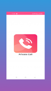 Private Call | Private Number screenshot 0